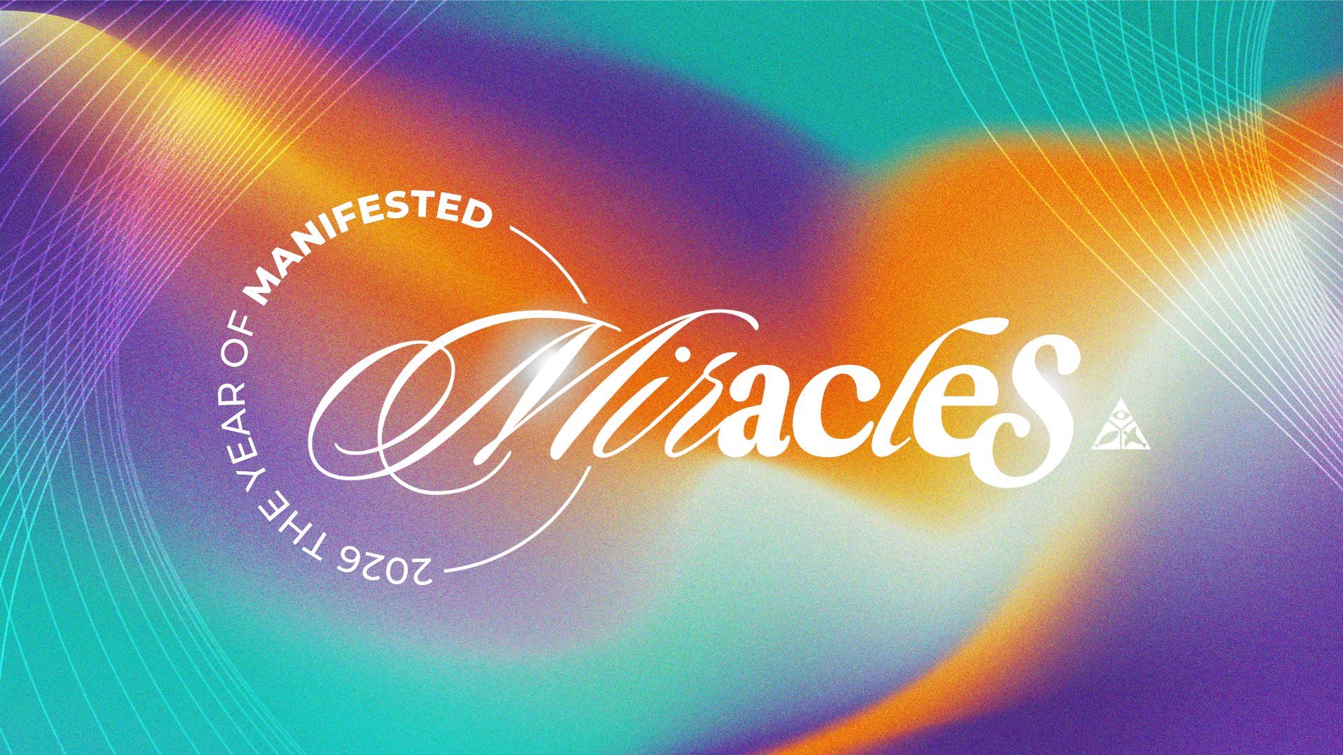 2026: The Year of Manifested Miracles