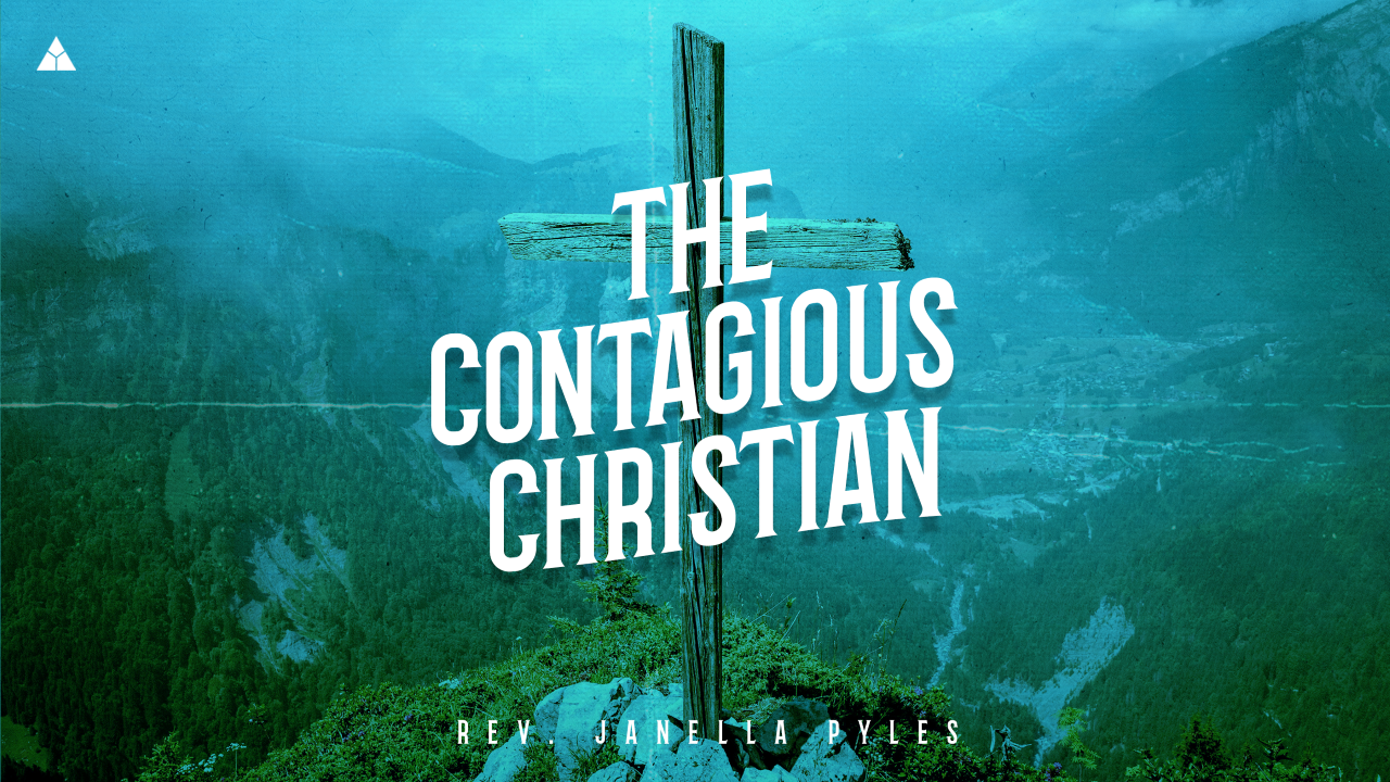 The Contagious Christian | August 28, 2022