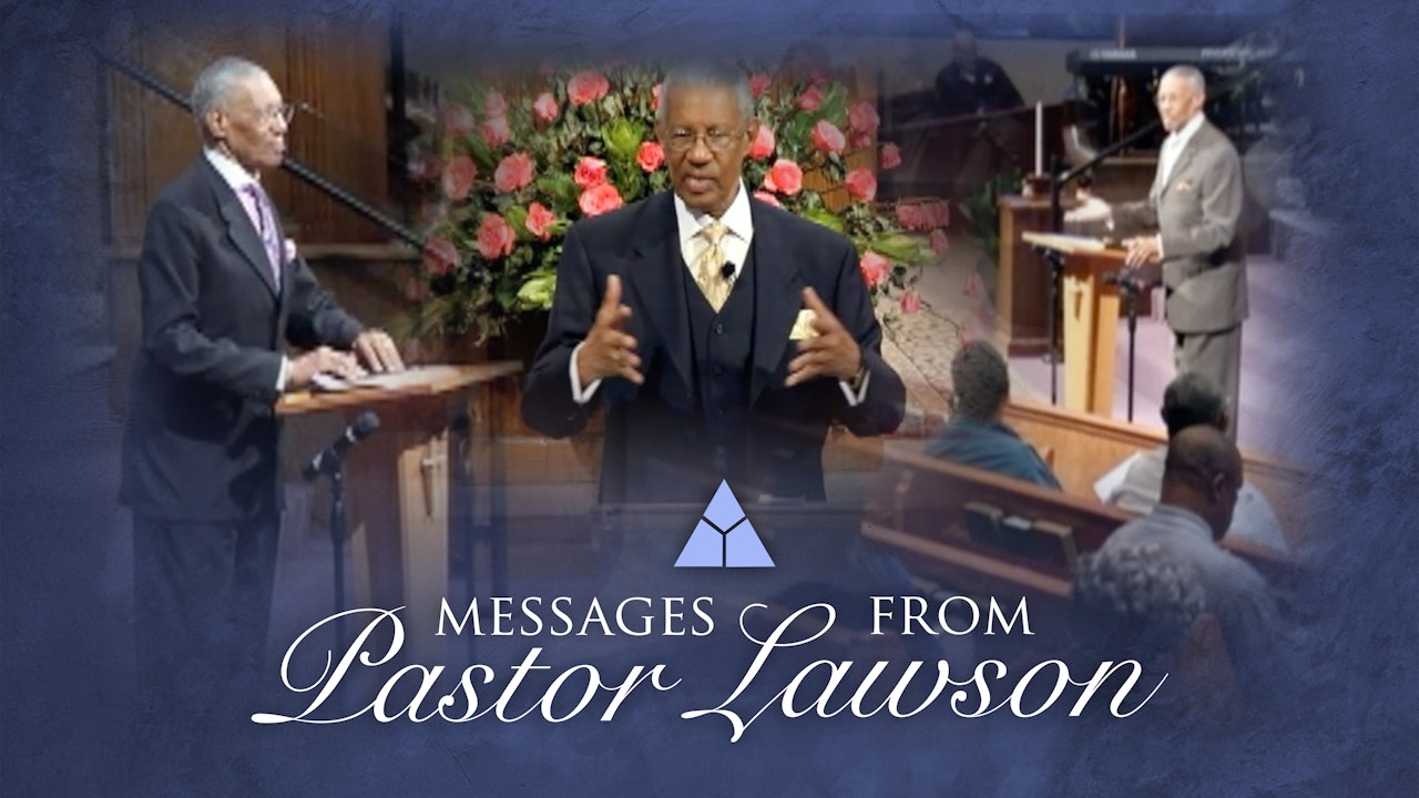Rev. Lawson's Message Library