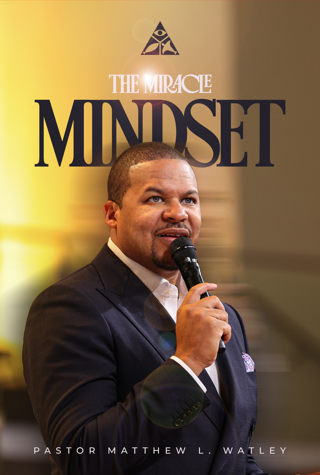 The Miracle Mindset | July 20, 2025