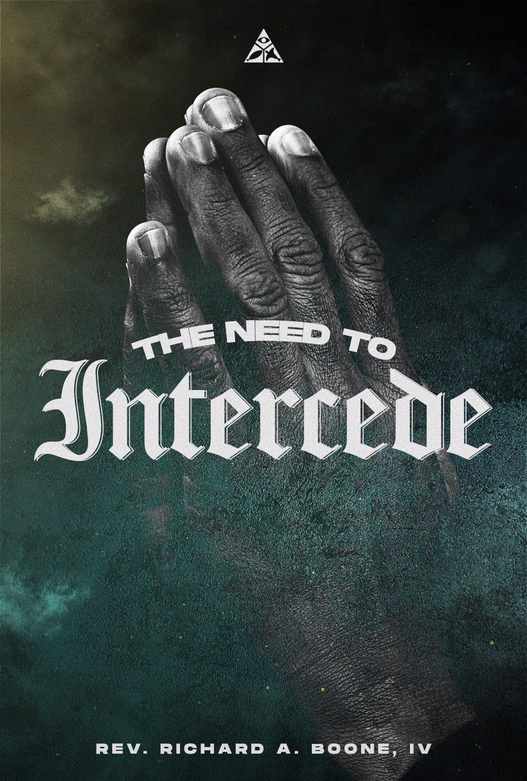 The Need to Intercede | April 21, 2024