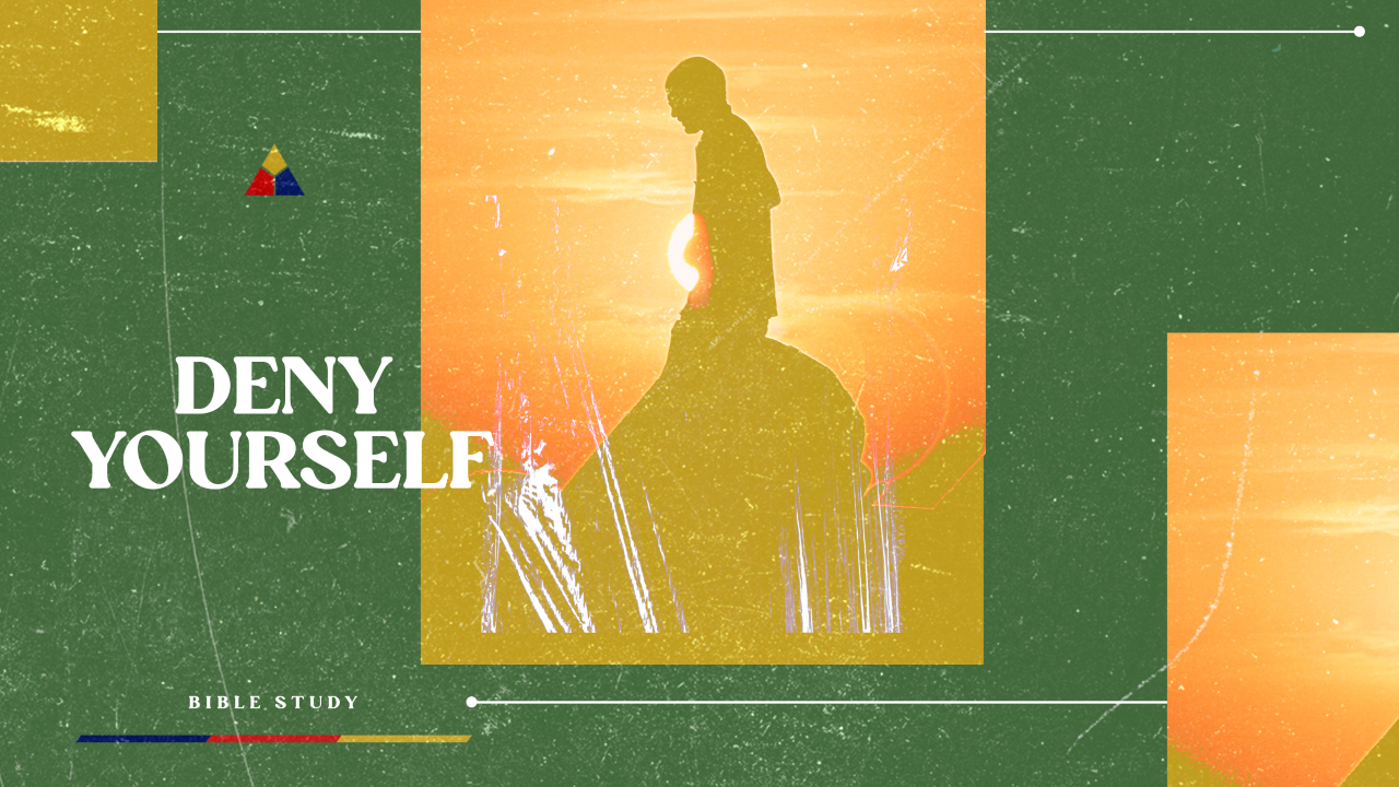 Deny Yourself | October 12, 2022
