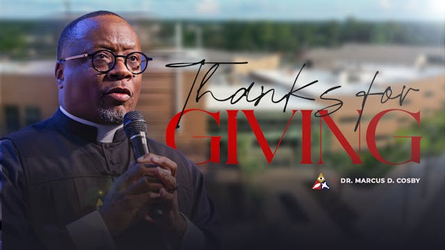 THANKS FOR GIVING! (Sermon Only) | No...