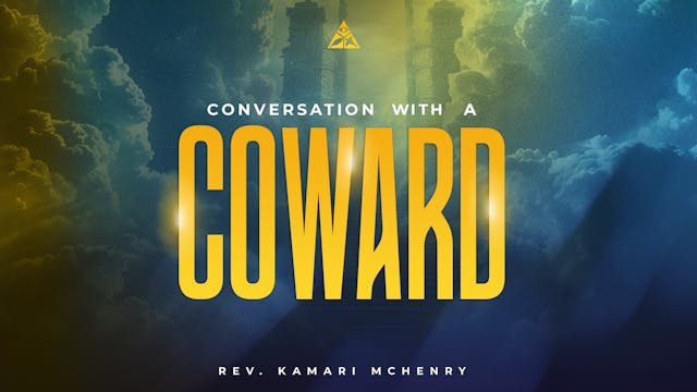 Conversation With A Coward | June 23, 2024