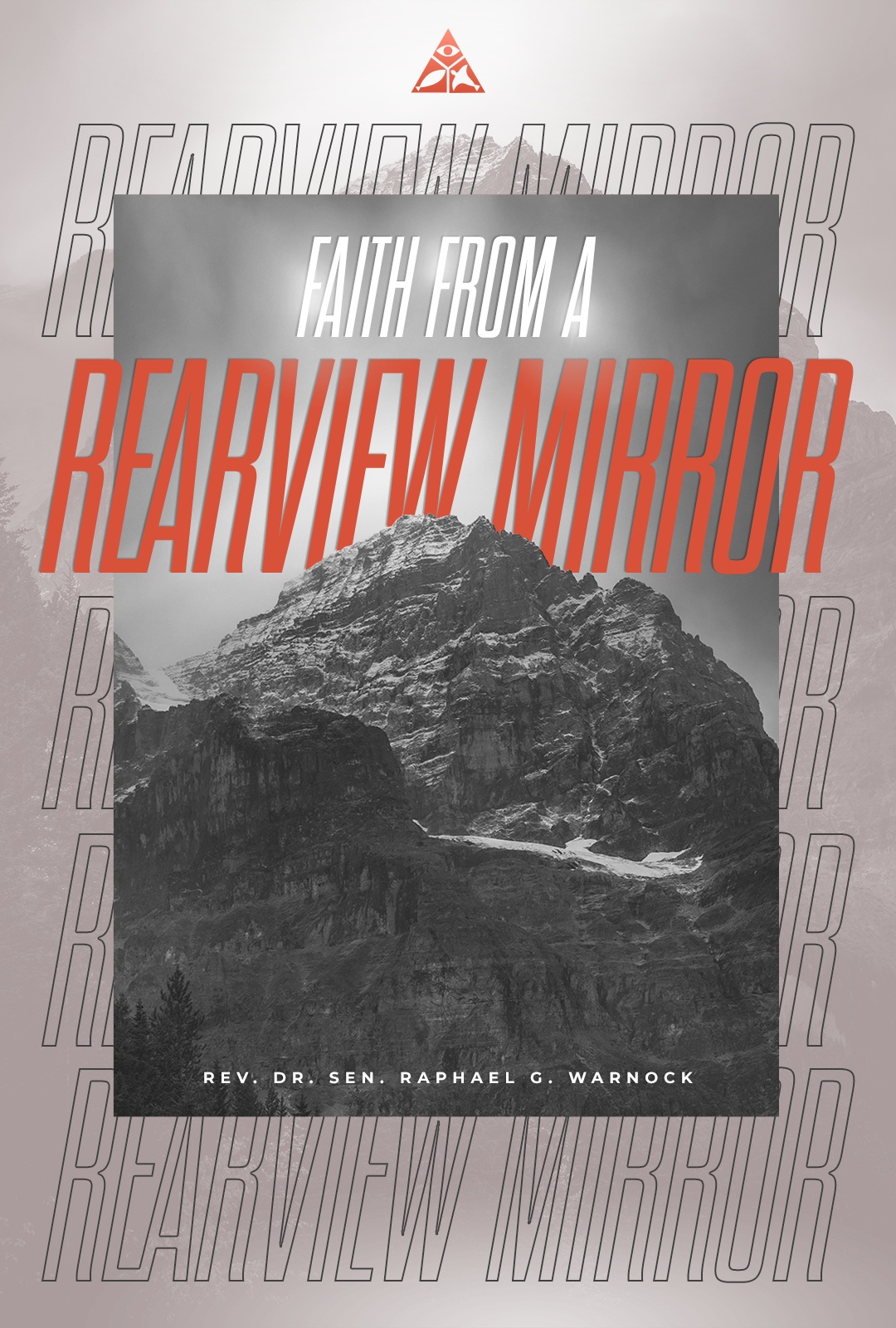 Faith From A Rearview Mirror | June 2, 2024