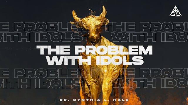 The Problem with Idols! | March 19, 2023