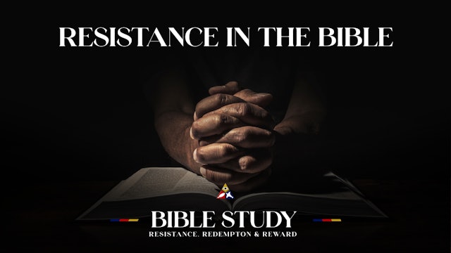 Resistance in the Bible