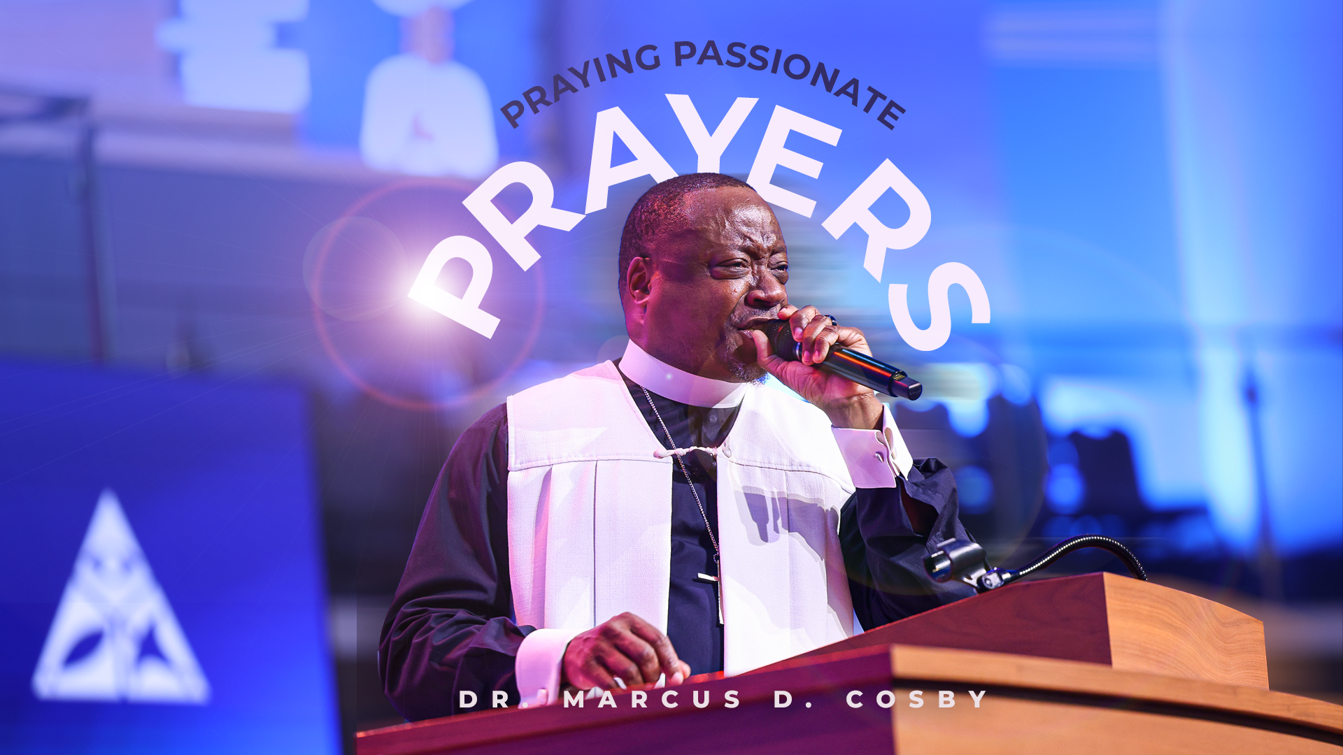 Praying Passionate Prayers | August 3, 2025