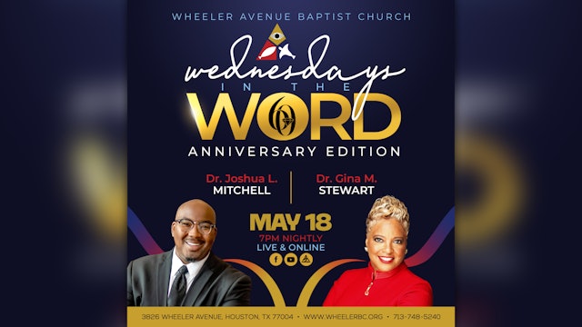 Wednesdays In The Word, 60th Anniversary Edition | May 18, 2022