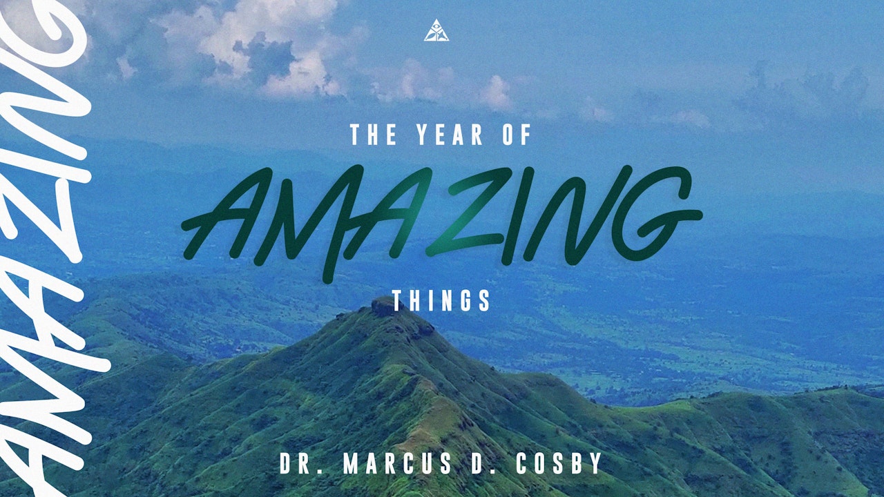 The Year of AMAZING Things! | January 1, 2023