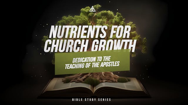 Nutrients For Church Growth | June 28...