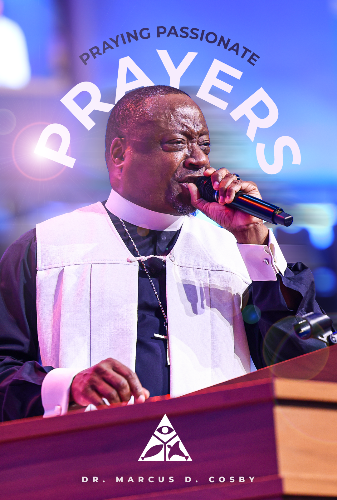 Praying Passionate Prayers | August 3, 2025