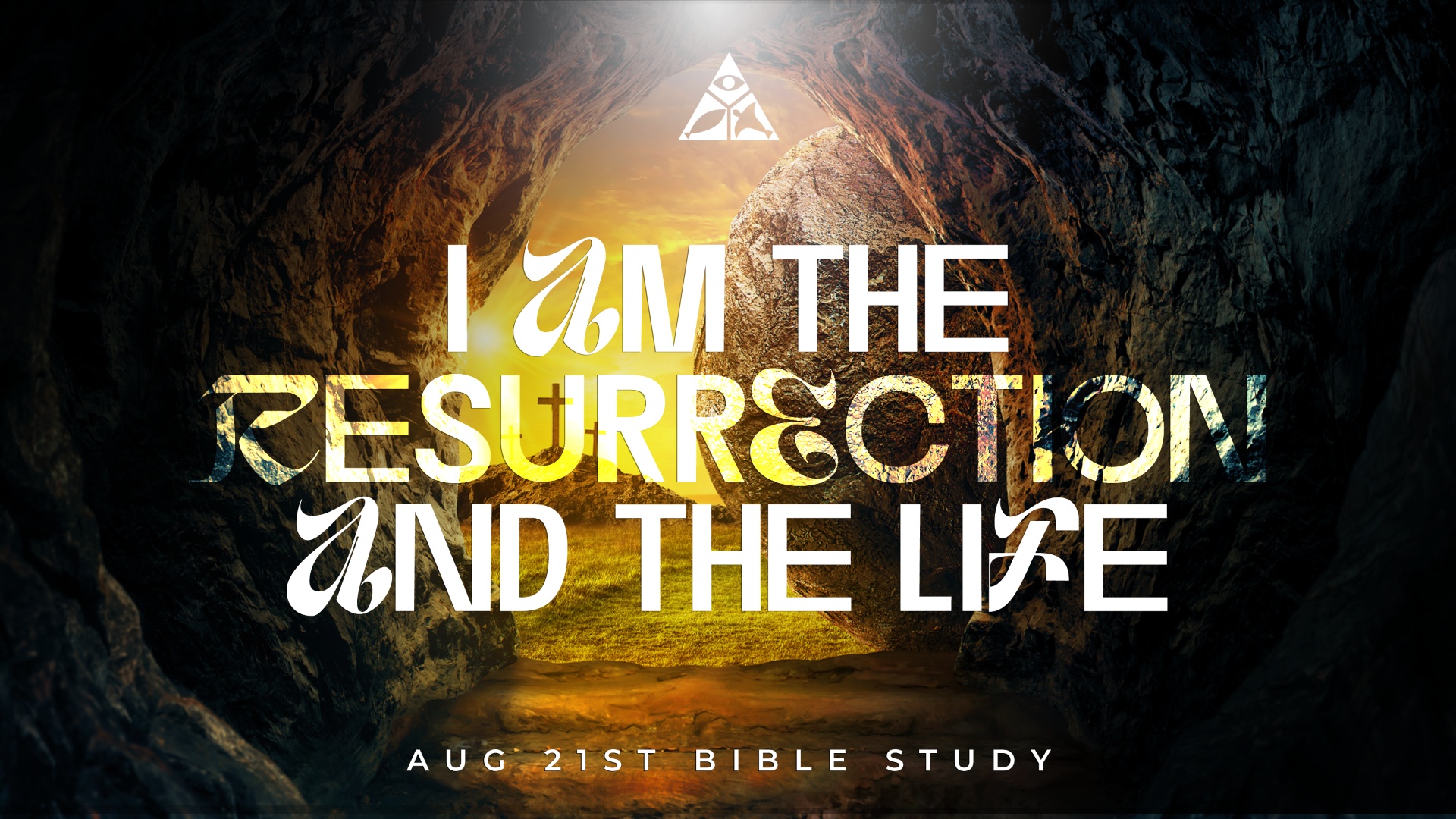 I AM the Resurrection and the Life | August 21, 2024