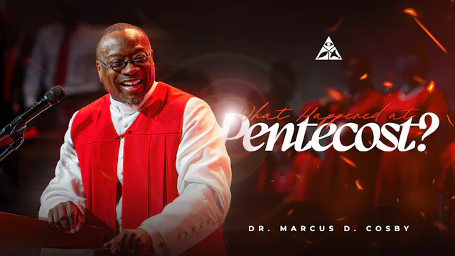 What Happened at Pentecost? | May 24, 2026