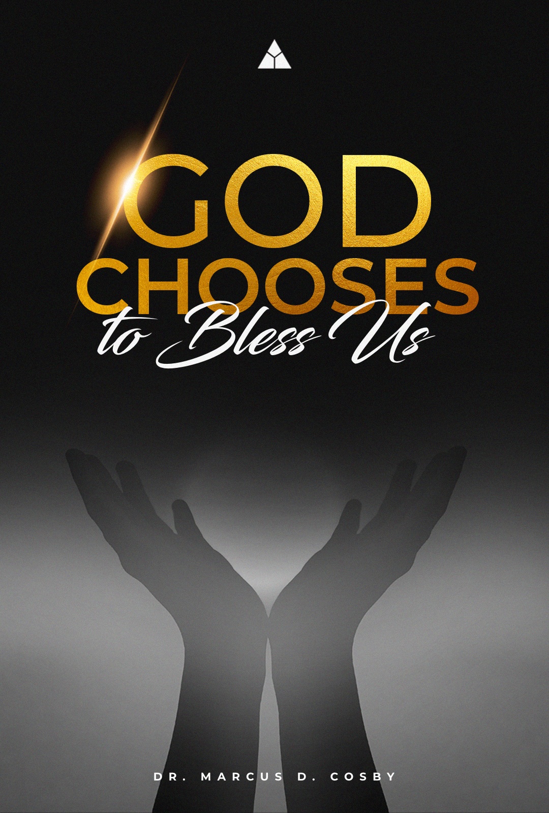 God Chooses to Bless Us! | December 18, 2022