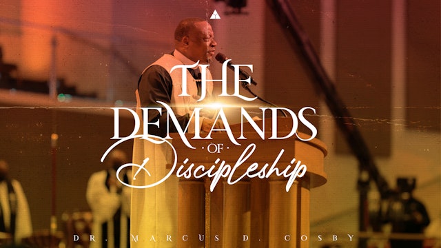 The Demands of Discipleship | October 2, 2022