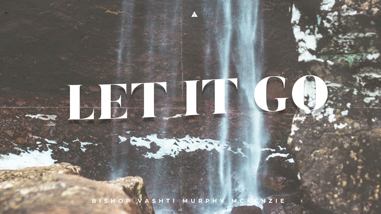 Let It Go | September 25, 2022