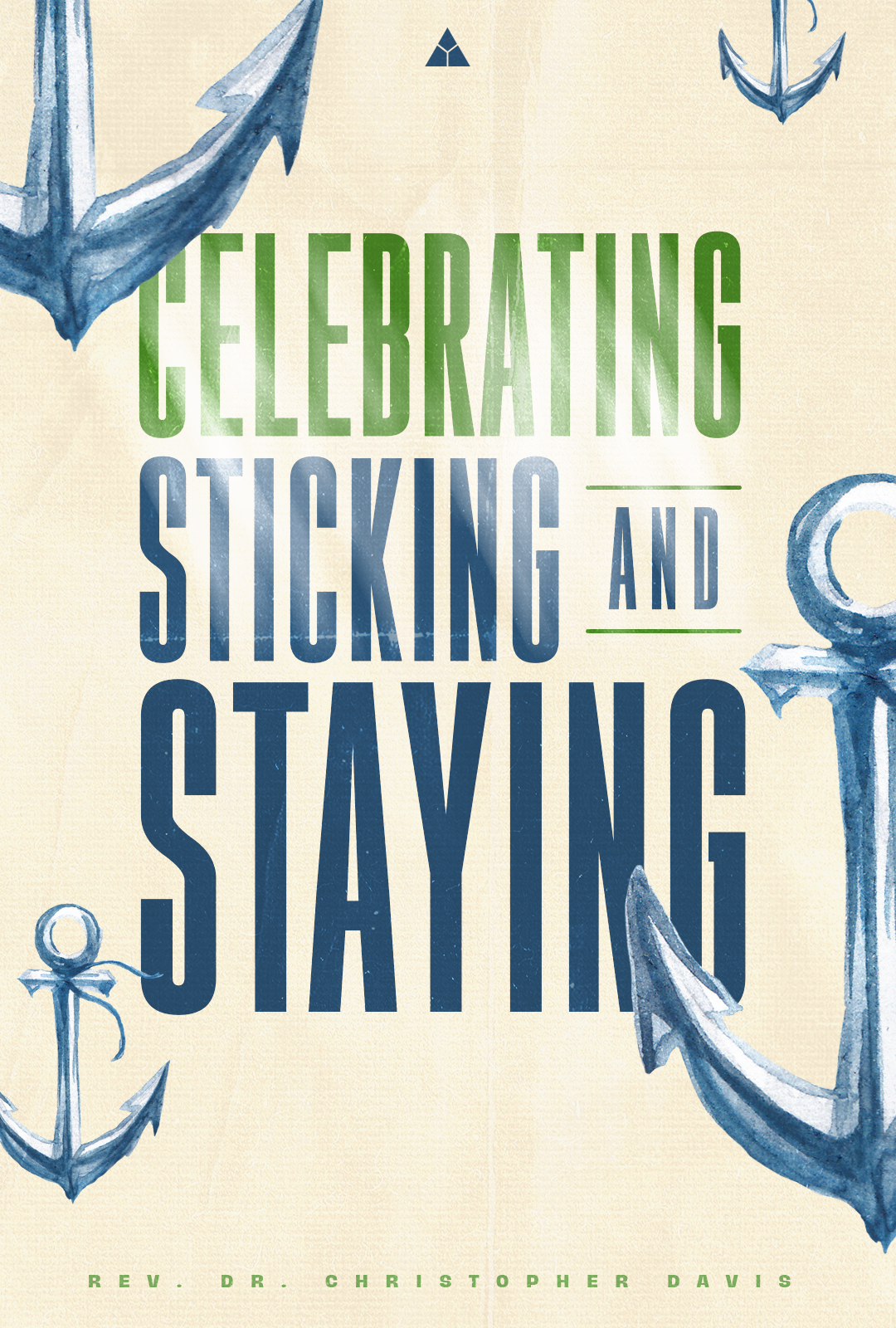 Celebrating Sticking and Staying | May 29, 2022