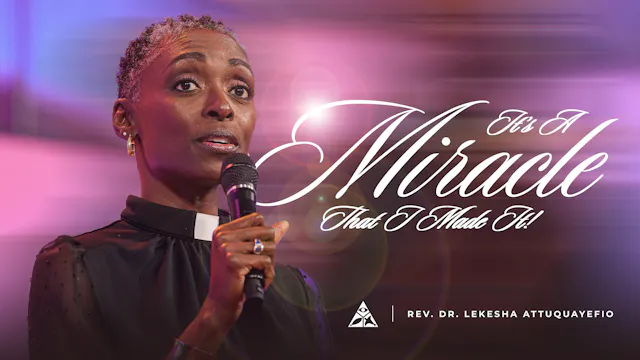 It's a Miracle that I Made It | June 14, 2026