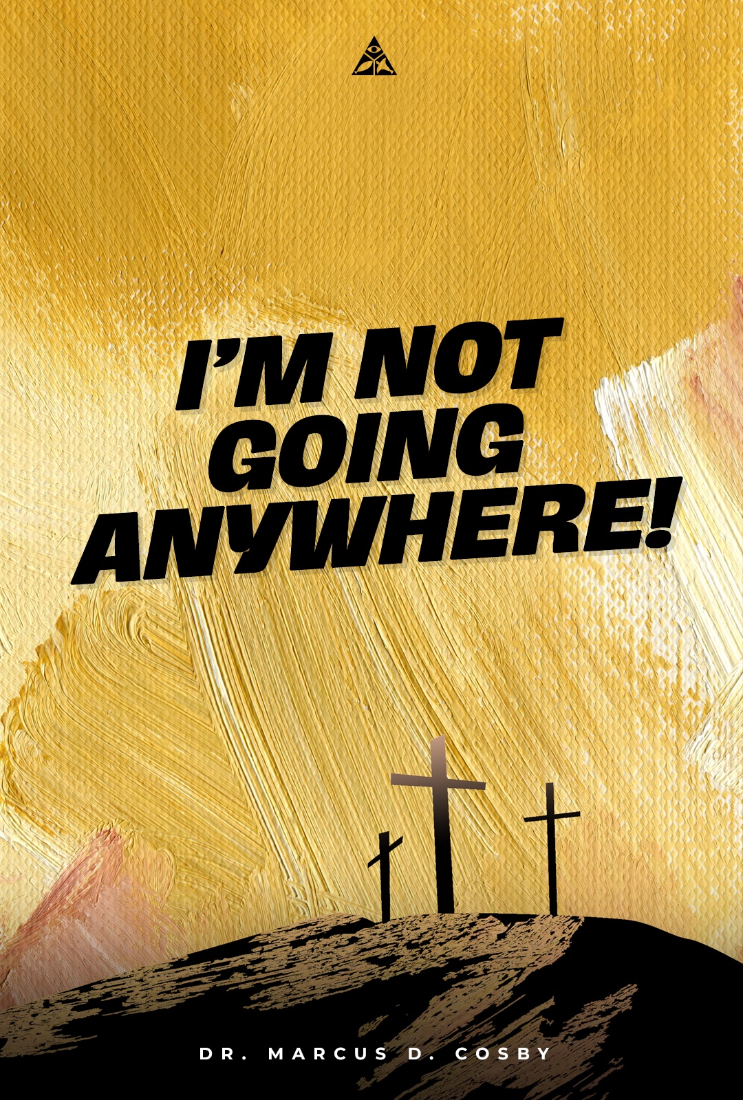 I'm Not Going Anywhere? | August 27, 2023