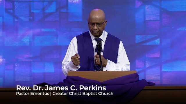 (Sermon Only) Restoring the Mission of the Church | Rev. Dr. James C. Perkins