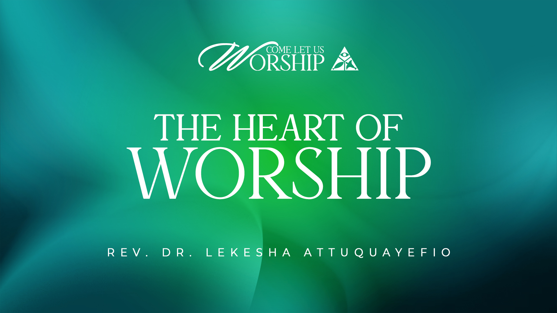 The Heart of Worship | November 5, 2025