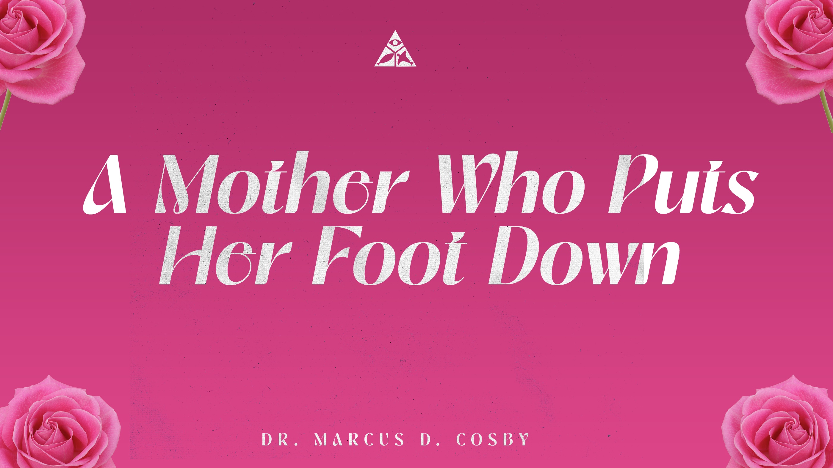 A Mother Who Puts Her Foot Down! | May 14, 2023