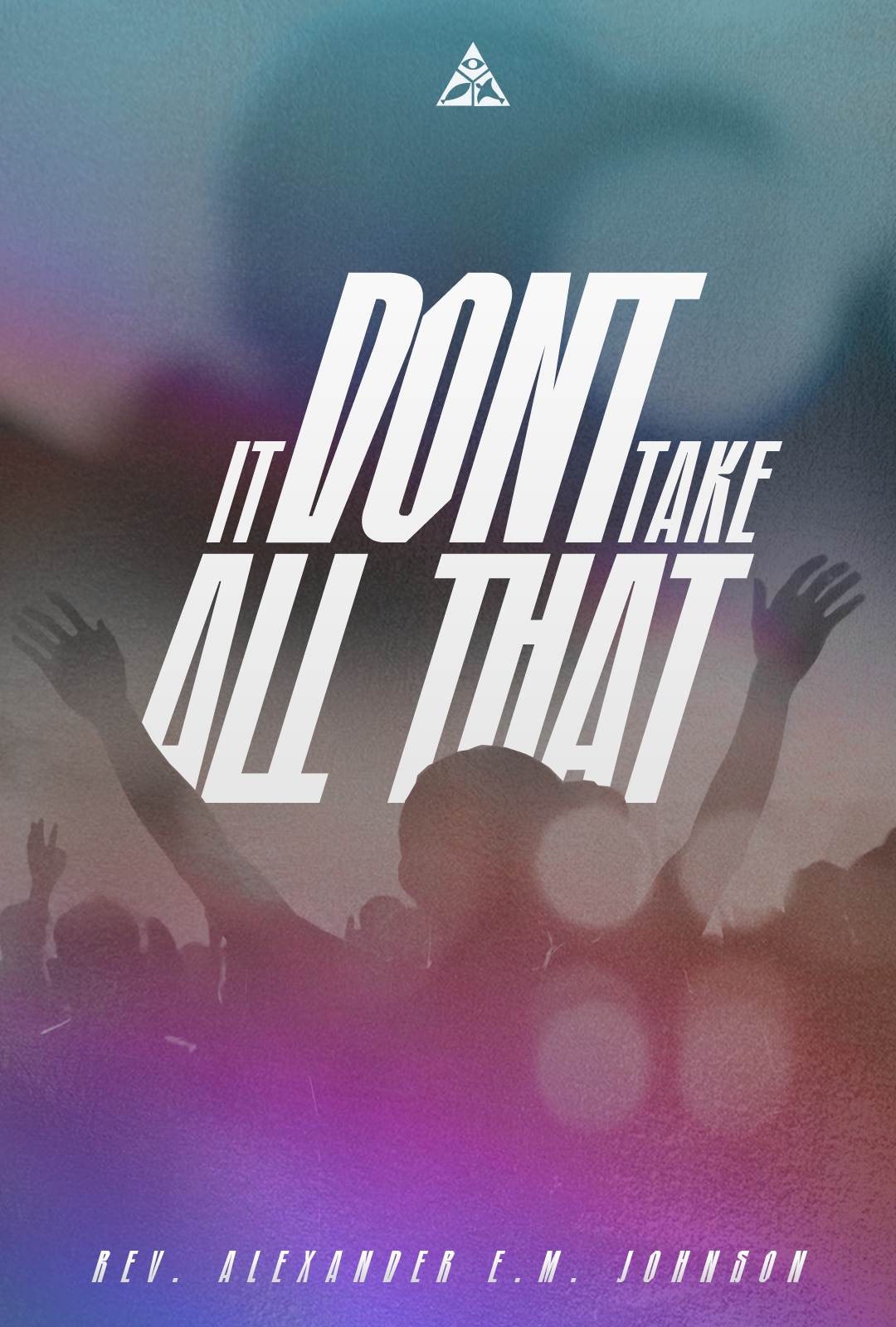 It Don't Take All That! | February 25, 2024