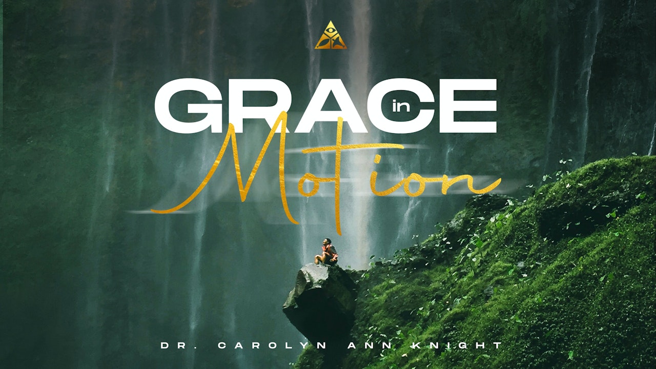 Grace In Motion! | January 29, 2023