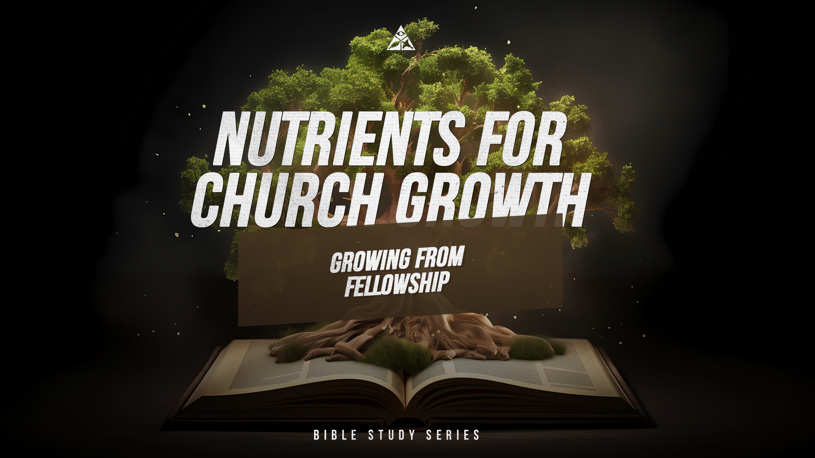 Nutrients For Church Growth:  Growing From Fellowship | July 5, 2023