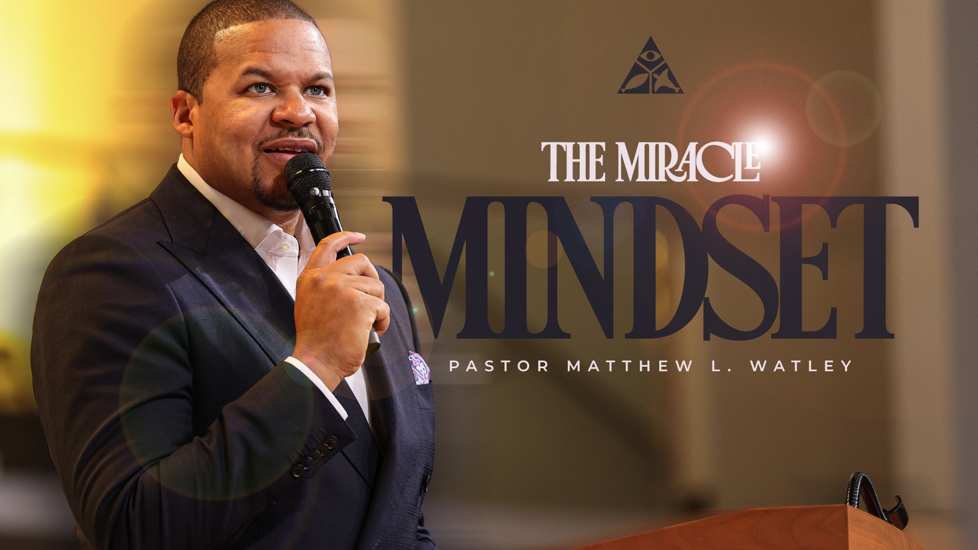 The Miracle Mindset | July 20, 2025