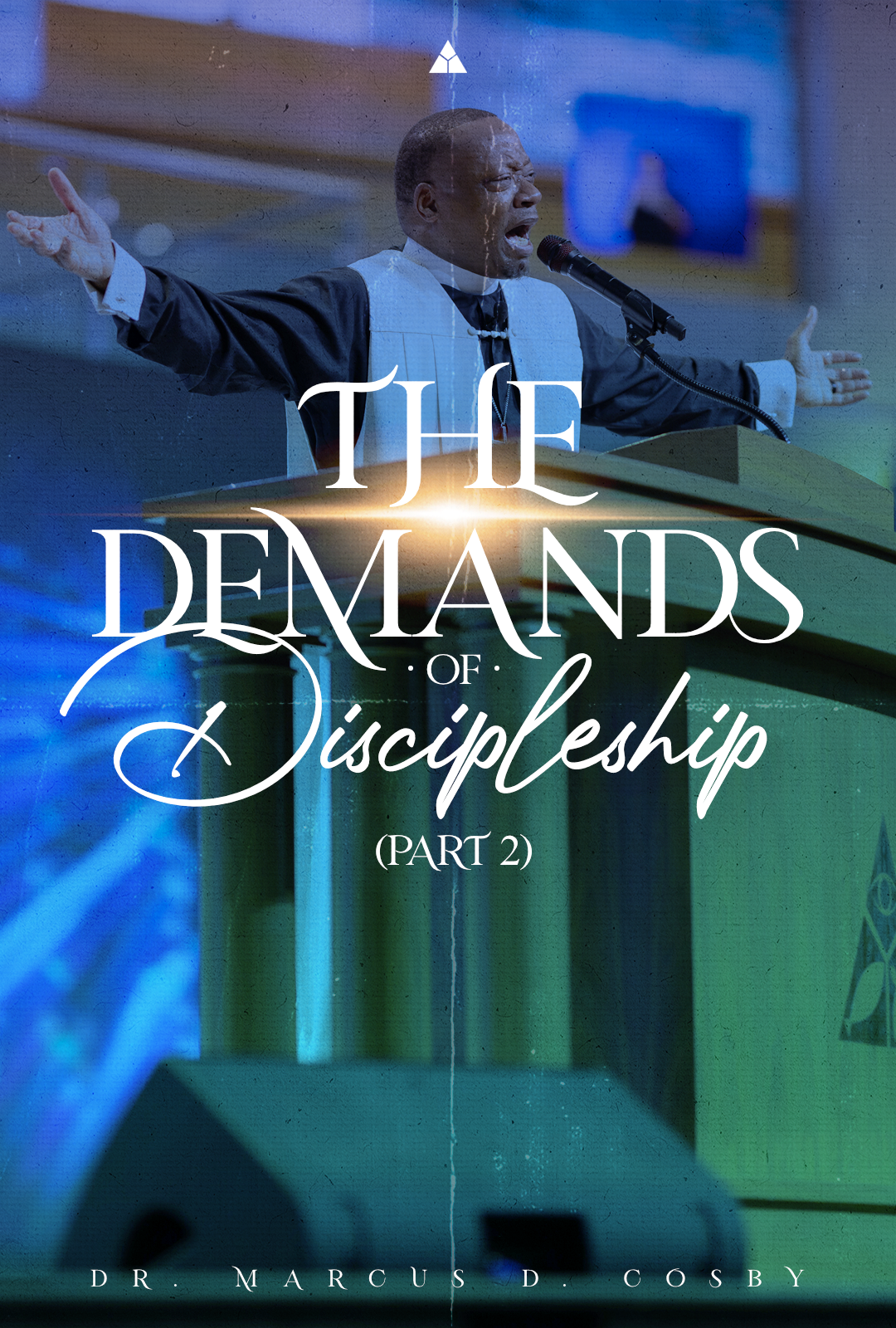 The Demands of Discipleship (Part 2) | October 9, 2022