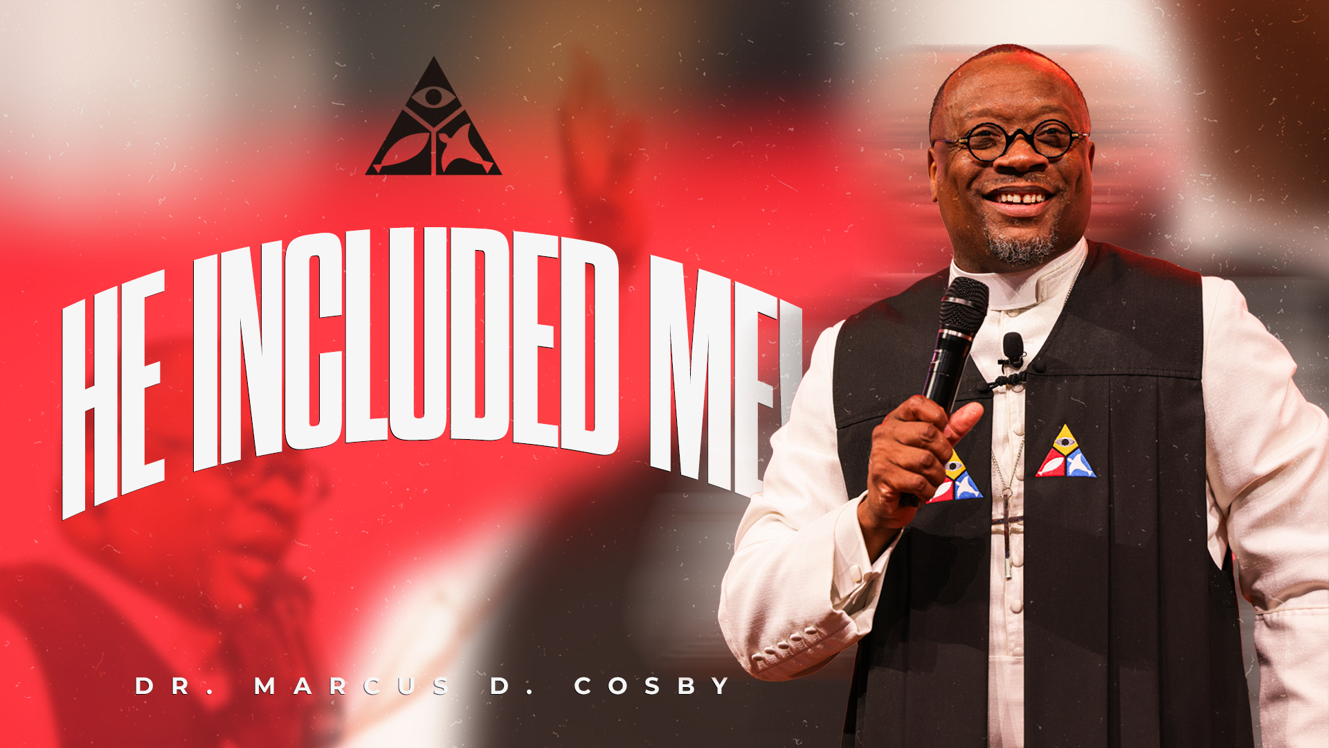 He Included Me! | May 4, 2025