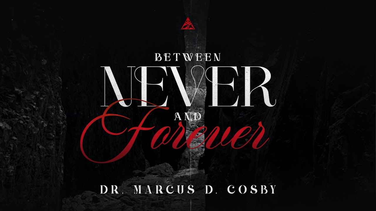 Between Never and Forever | May 7, 2023