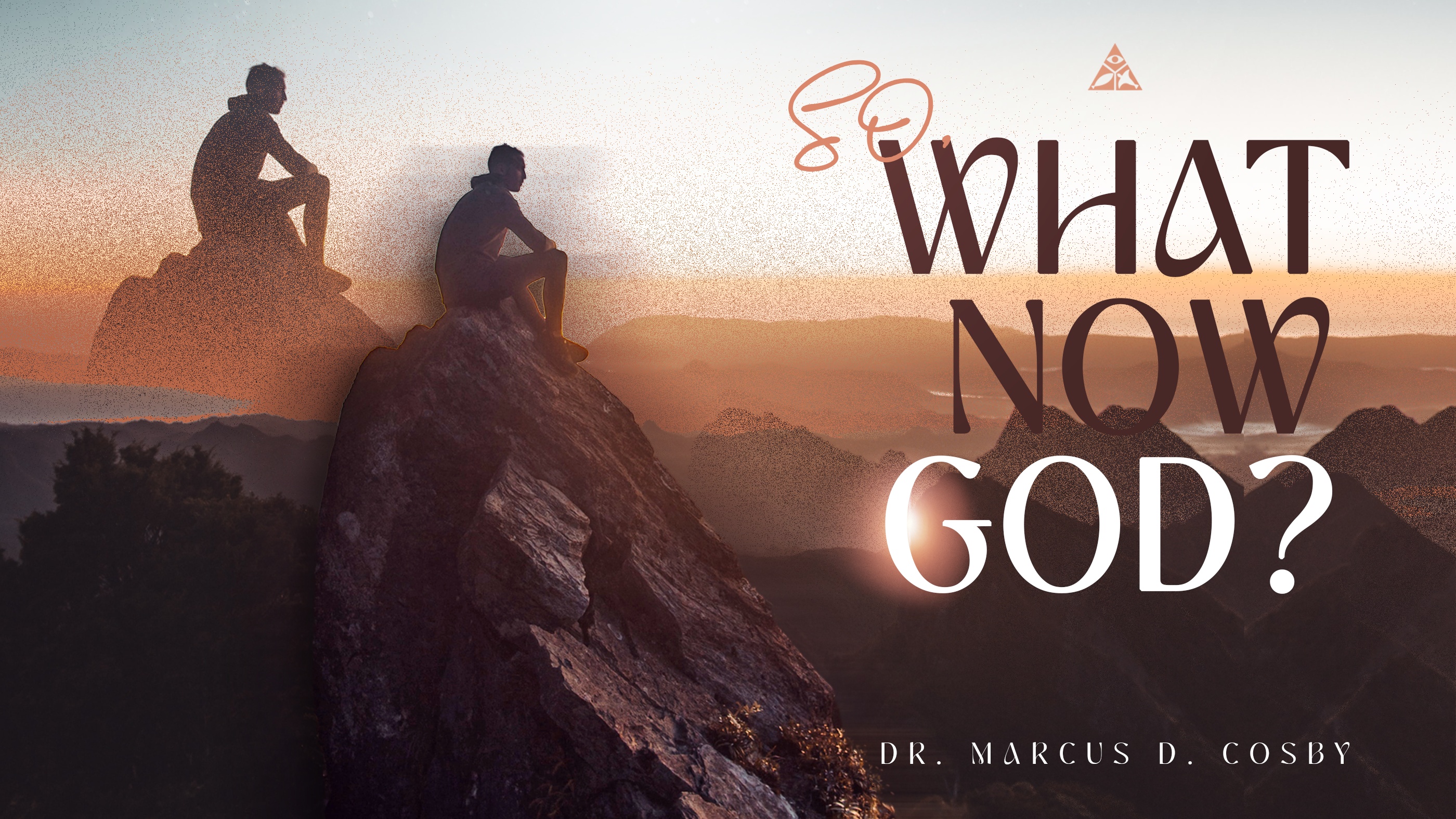 So, What Now, God? | January 8, 2023