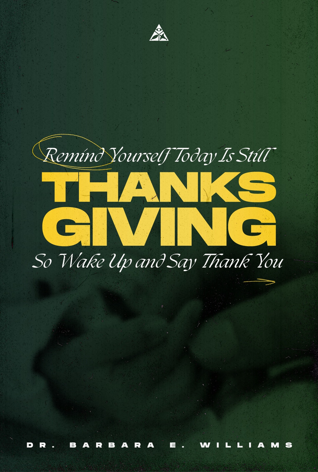 Remind Yourself Today is Still Thanksgiving | November 26, 2023