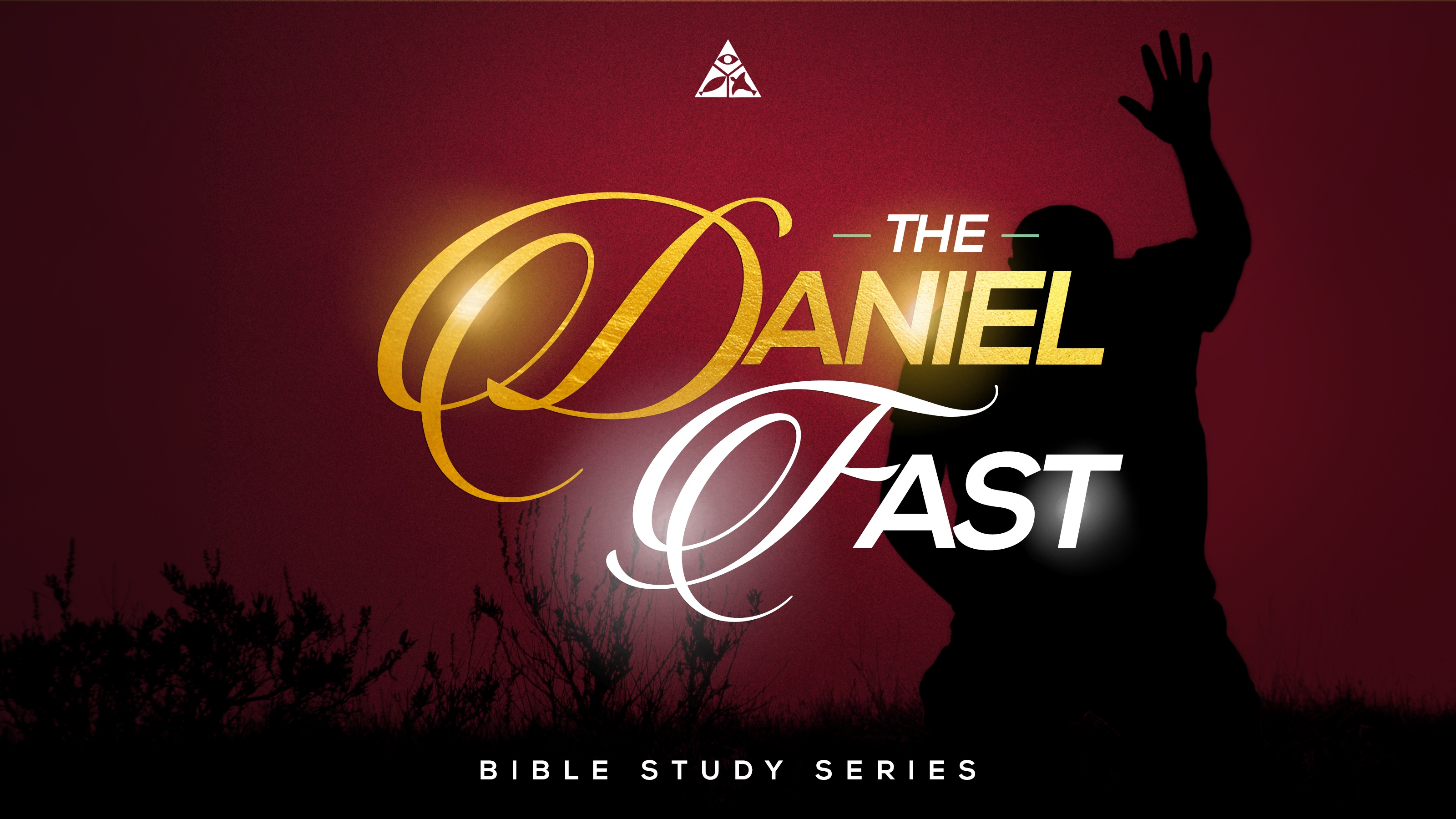 The Daniel Fast | January 24, 2024