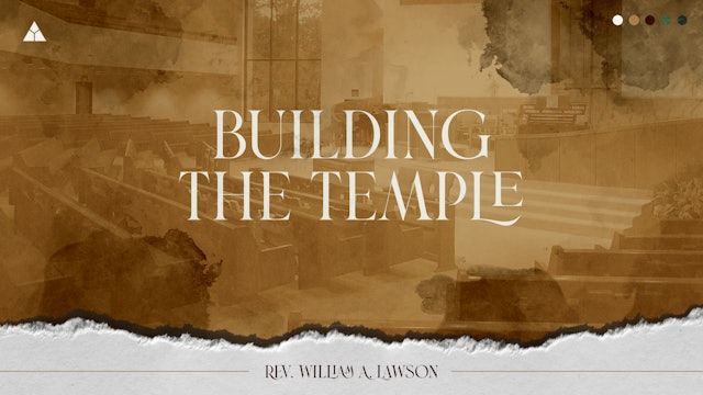 Building The Temple