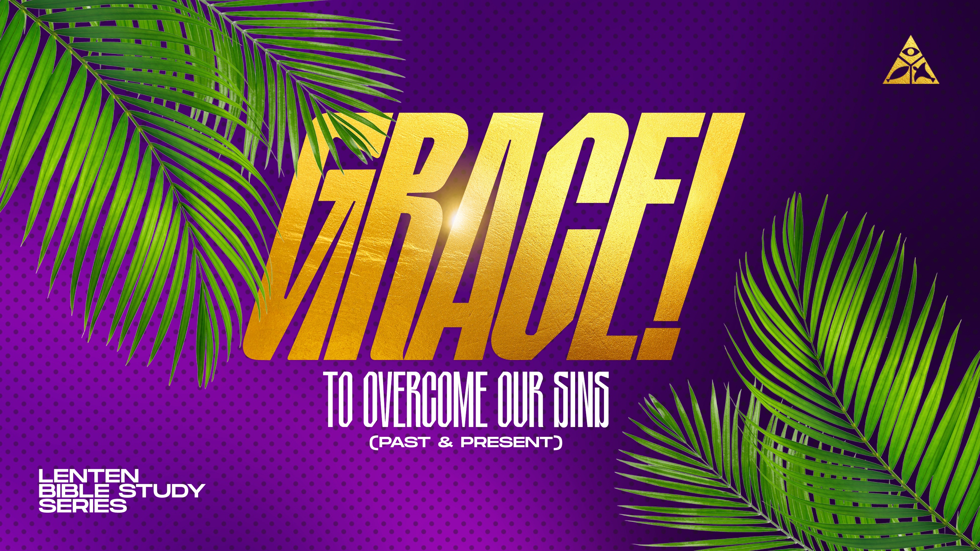 Grace to Overcome Our Sins (Past and Present) | March 6, 2024