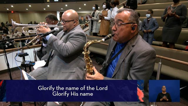 We've Come to Glorify His Name  | Jan...