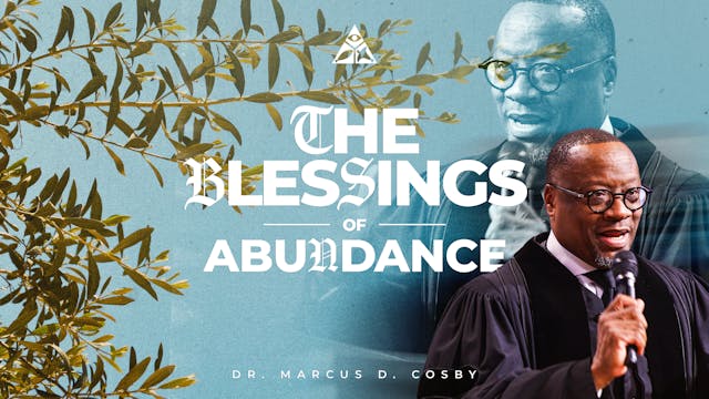 (Sermon Only) The Blessings of Abunda...