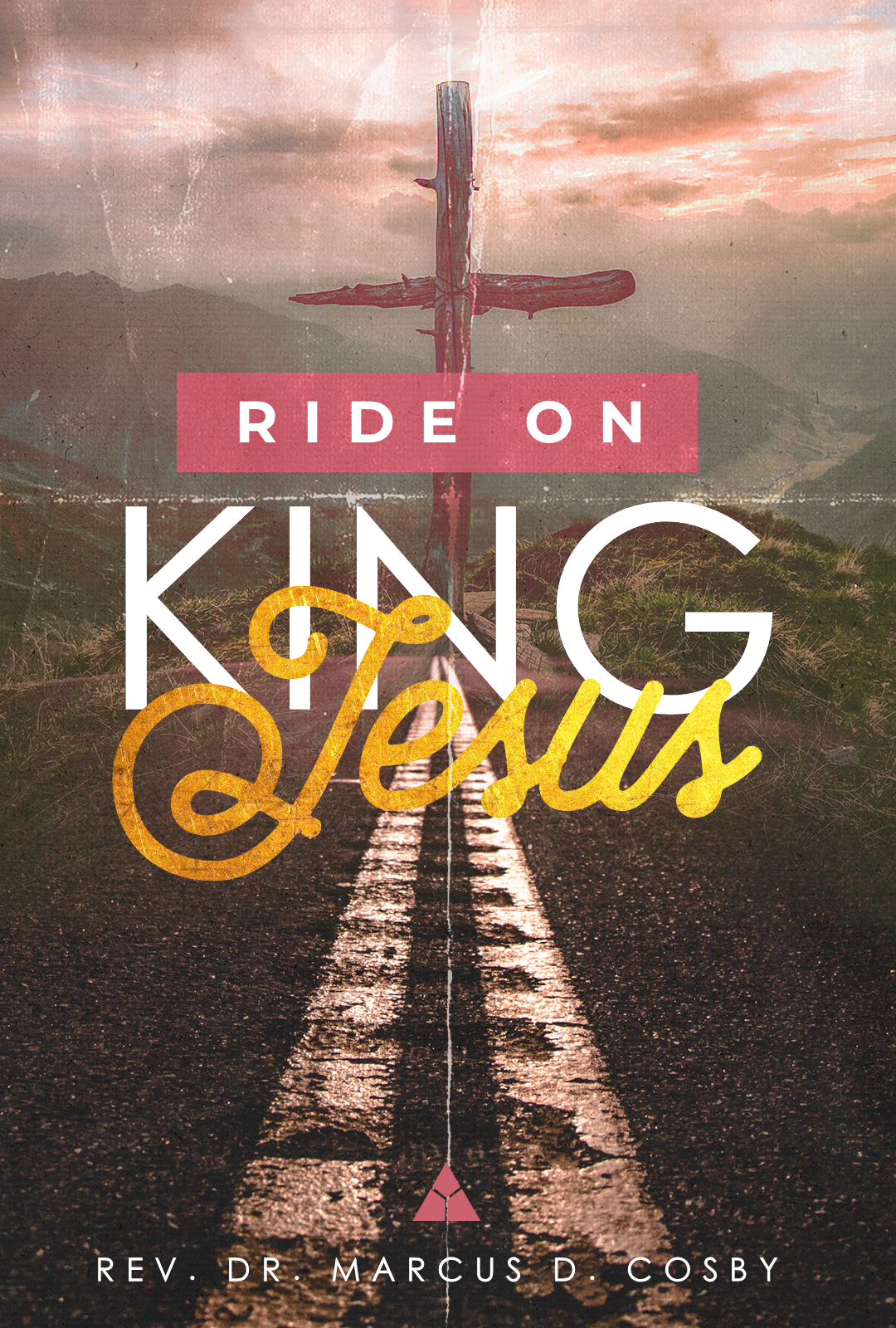 Ride On, King Jesus! - March 28, 2021