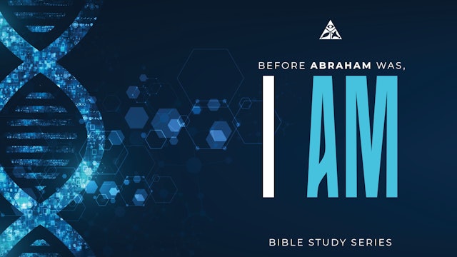 Before Abraham was, I AM | April 10, 2024