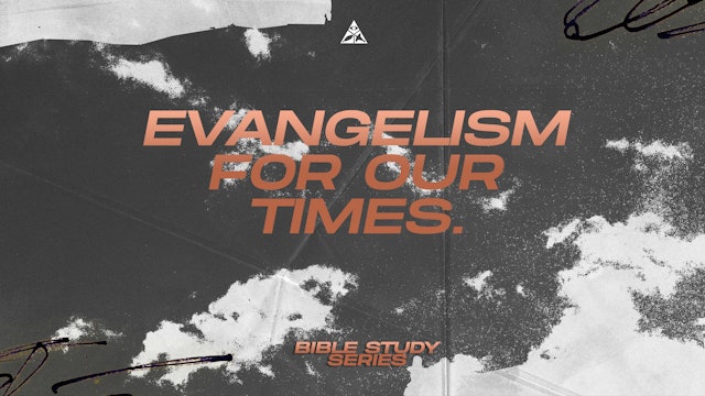 Evangelism for Our Times | November 1, 2023