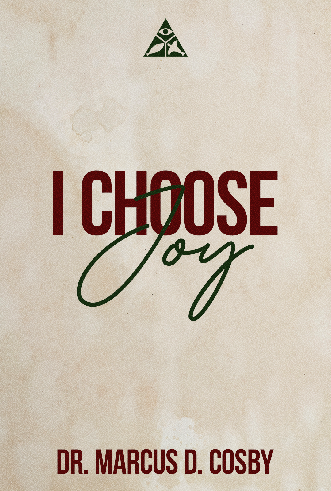 I Choose Joy! | December 15, 2024