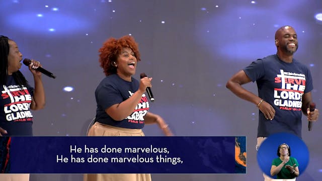 He Has Done Marvelous Things | July 1...