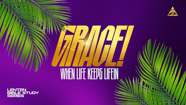 Grace When Life Keeps Lifein | March ...