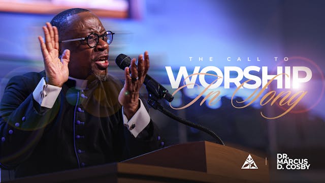 The Call to Worship in Song (Sermon O...