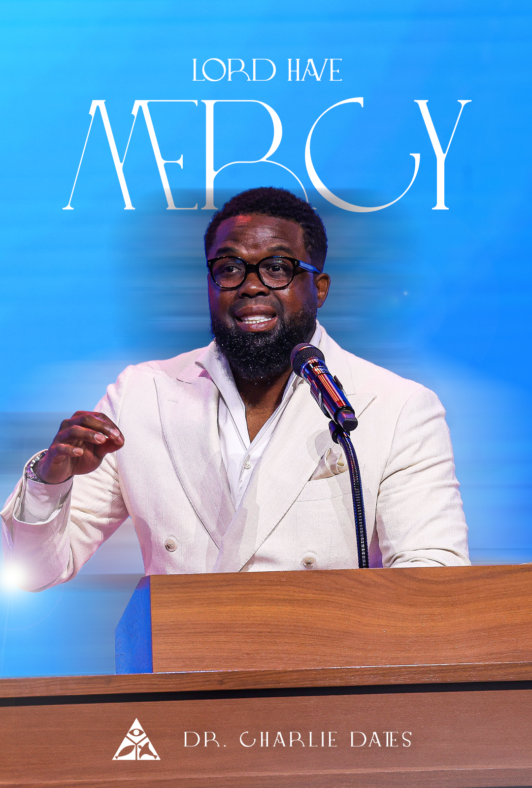 Lord, Have Mercy! | August 31, 2025