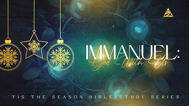Immanuel:  God With Us | December 13, 2023